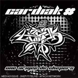 Cardiak - Une Armée De Chepers FLAC