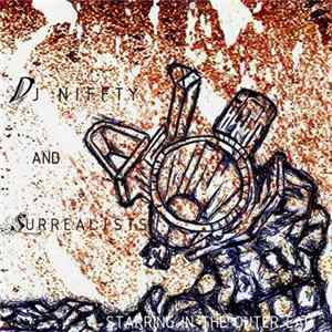 SurRealListZ And DJ Niffty - Scratching The Surface: Outer Ear FLAC