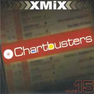 Various - X-Mix Chartbusters Volume 15 FLAC