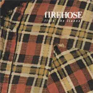 fIREHOSE - Flyin' The Flannel FLAC