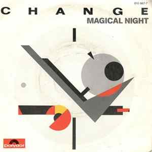 Change - Magical Night FLAC