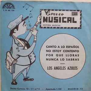 Los Angeles Azules - Canto A Lo Español FLAC