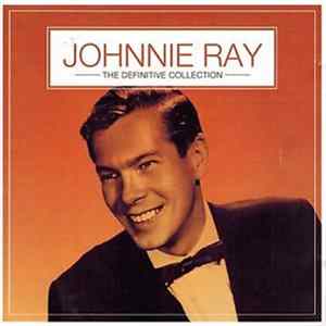 Johnnie Ray - The Definitive Collection FLAC