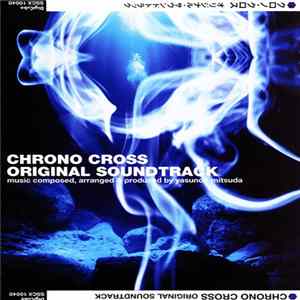 光田 康典 - Chrono Cross: Original Soundtrack FLAC