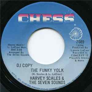 Harvey Scales & The Seven Sounds - The Yolk FLAC