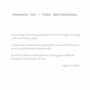 Hands To - The Retrieval FLAC