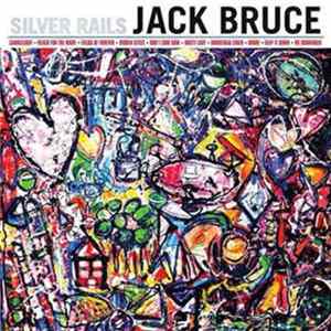 Jack Bruce - Silver Rails FLAC