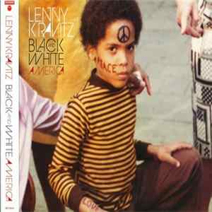 Lenny Kravitz - Black And White America FLAC