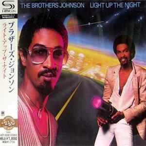 The Brothers Johnson - Light Up The Night FLAC