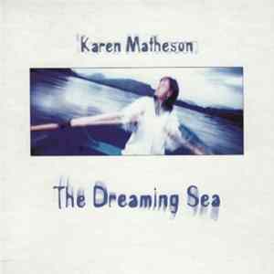 Karen Matheson - The Dreaming Sea FLAC