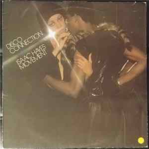 Isaac Hayes Movement - Disco Connection FLAC