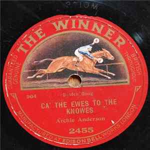 Archibald Anderson - Ca' The Ewes To The Knowes / Flowers Of The Forest FLAC