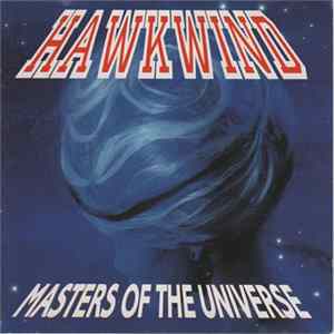 Hawkwind - Masters Of The Universe FLAC