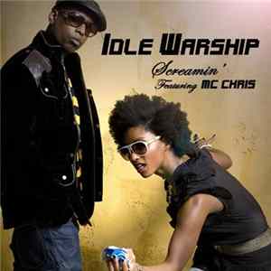 Idle Warship - Screamin' (feat. MC Chris) FLAC