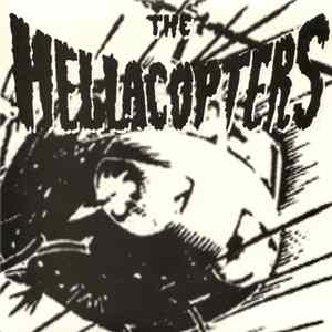 The Hellacopters - Jesus Loves The Hellacopters FLAC