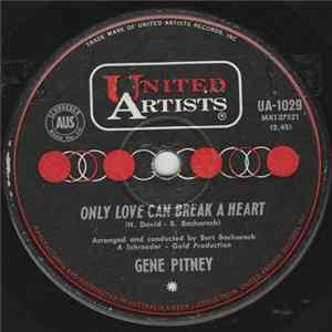 Gene Pitney - Only Love Can Break A Heart FLAC