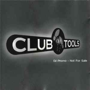 Various - Clubtools DJ Promo - Not For Sale FLAC