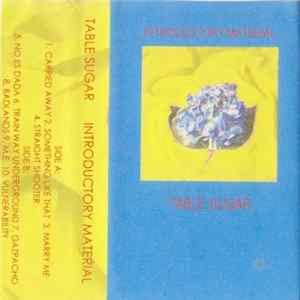 Table Sugar - Introductory Material FLAC