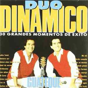 Dúo Dinámico - Guateque (30 Grandes Momentos De Exito) FLAC