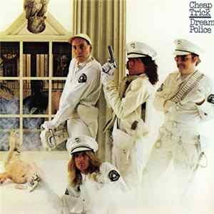 Cheap Trick - Dream Police FLAC