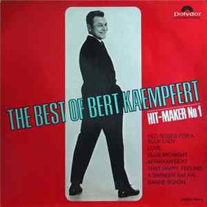 Bert Kaempfert - The Best Of Bert Kaempfert - Hit-Maker No 1 FLAC