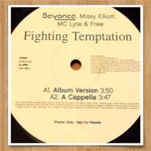 Beyoncé, Missy Elliott, MC Lyte & Free - Fighting Temptation FLAC