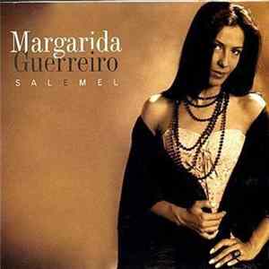 Margarida Guerreiro - Sal E Mel FLAC