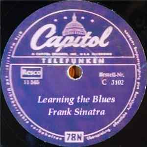 Frank Sinatra - Learning The Blues / If I Hat Three Wishes FLAC