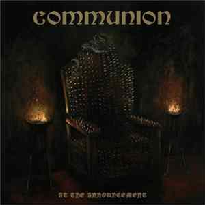 Communion - At The Announcement FLAC