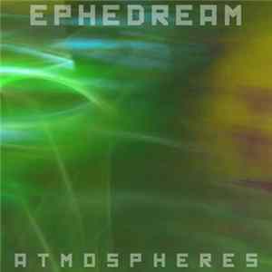 Ephedream - Atmospheres FLAC