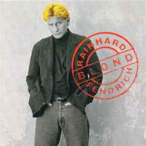Rainhard Fendrich - Blond FLAC