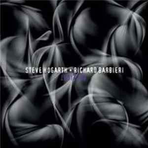 Steve Hogarth + Richard Barbieri - Arc Light FLAC
