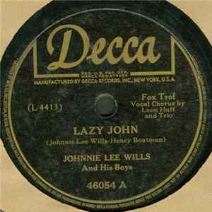 Johnnie Lee Wills & His Boys - Lazy John / Texas Sandman FLAC