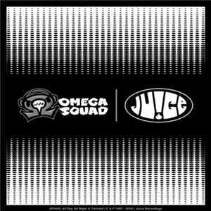 Omega Squad - All Day All Night & Twisted FLAC