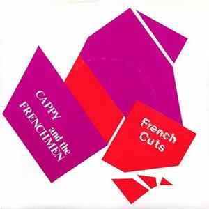 Cappy And The Frenchmen - French Cuts FLAC