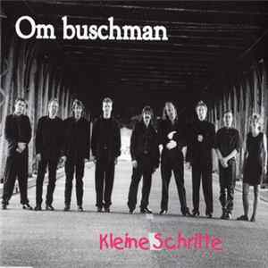 Om Buschman - Kleine Schritte FLAC