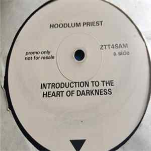 Hoodlum Priest - Introduction To The Heart Of Darkness FLAC