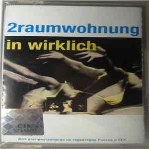 2raumwohnung - In Wirklich FLAC