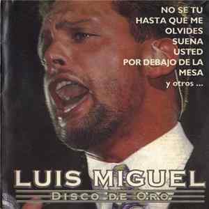 Luis Miguel - Disco De Oro FLAC
