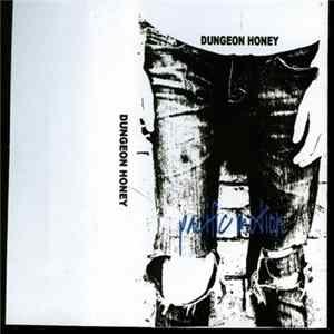 Dungeon Honey - Pacific Motion FLAC