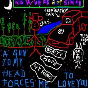 Nowhere Boy Simon - A Gun To My Head Forces Me To Love You FLAC