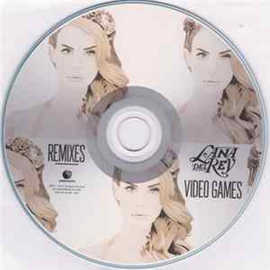 Lana Del Rey - Video Games - Remixes FLAC