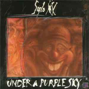 Siglo XX - Under A Purple Sky FLAC