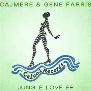Cajmere & Gene Farris - Jungle Love EP FLAC