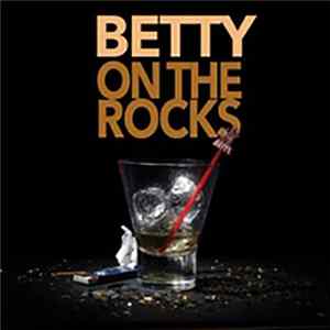Betty - On The Rocks FLAC