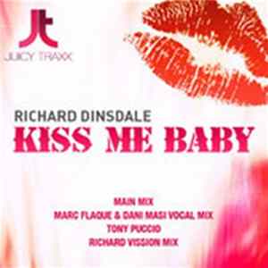 Richard Dinsdale - Kiss Me Baby FLAC