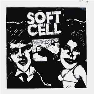 Soft Cell - Mutant Moments E.P. FLAC