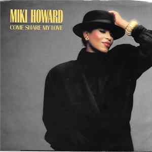 Miki Howard - Come Share My Love FLAC