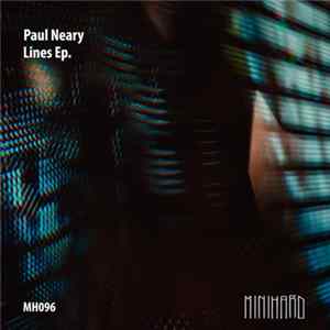 Paul Neary - Lines - EP FLAC