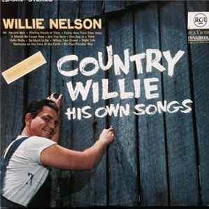 Willie Nelson - Country Willie - His Own Songs FLAC